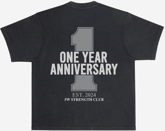 5W Strength Club One Year Anniversary Shirt